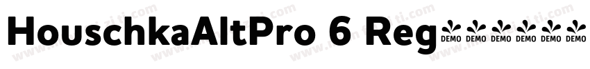 HouschkaAltPro 6 Reg字体转换